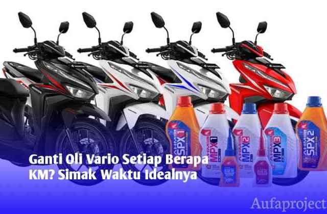 Ganti Oli Honda Vario 150
