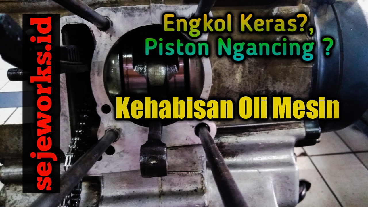 Biaya Perbaikan Motor Kehabisan Oli
