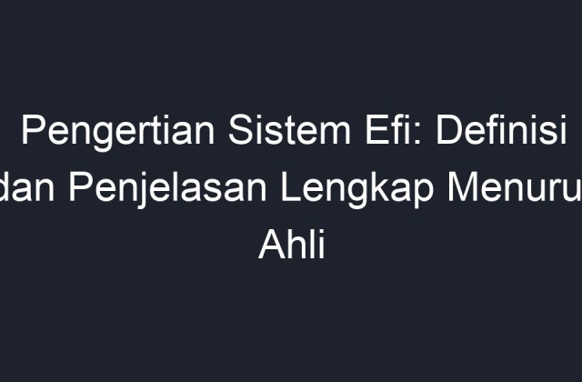 Apa Kelebihan Dari Sistem Efi Dibandingkan Dengan Sistem Konvensional Yang Menggunakan Karburator
