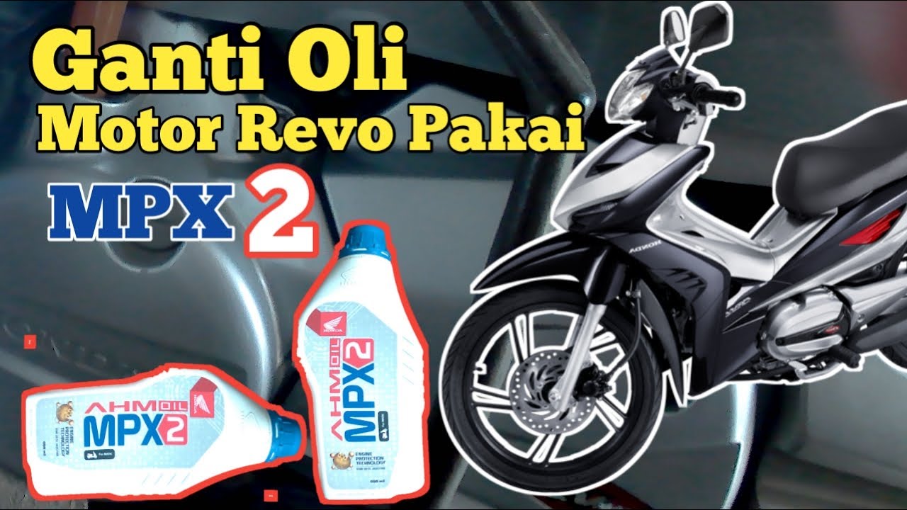 Kapasitas Oli Transmisi Honda Revo X
