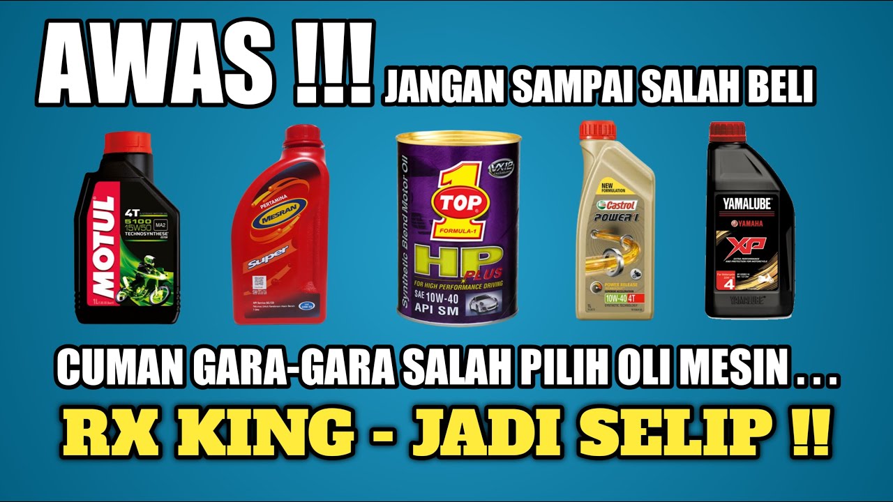 Oli Mesin Untuk Rx King
