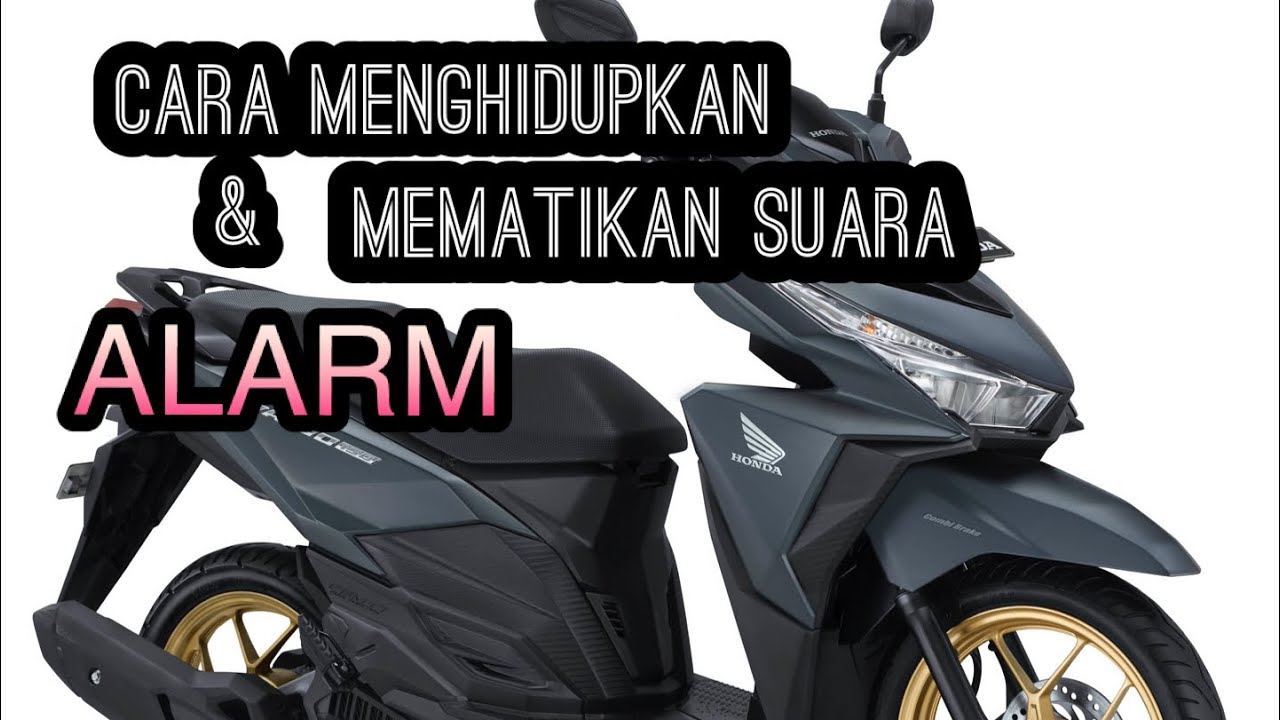 Cara Mematikan Honda Vario 150
