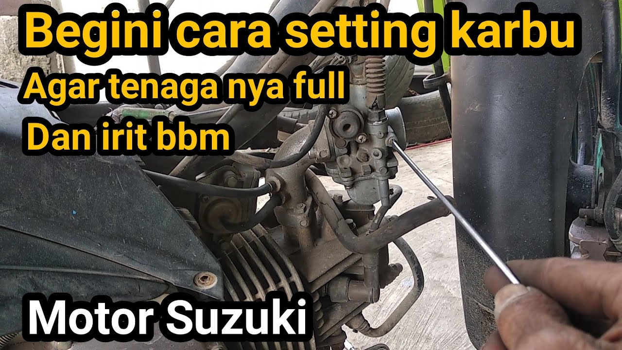 Setting Karburator Smash 110
