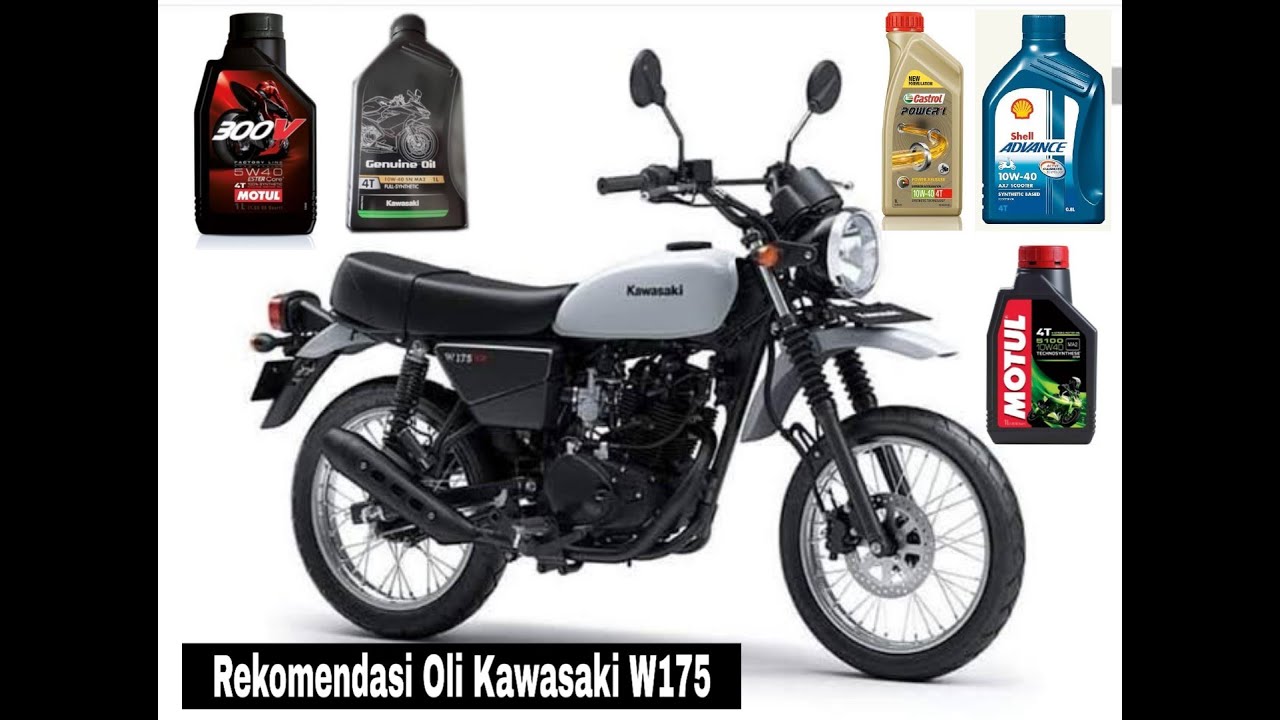 Kapasitas Oli Kawasaki W175
