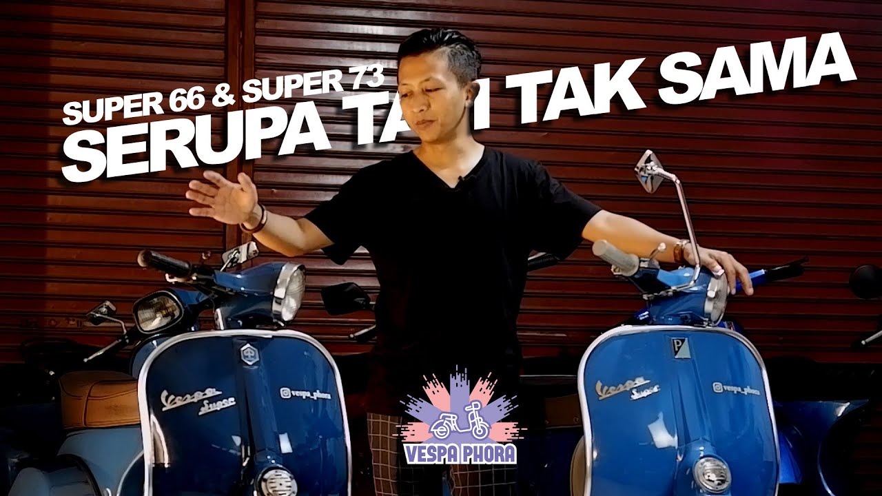 Perbedaan Vespa Vbb Dan Super
