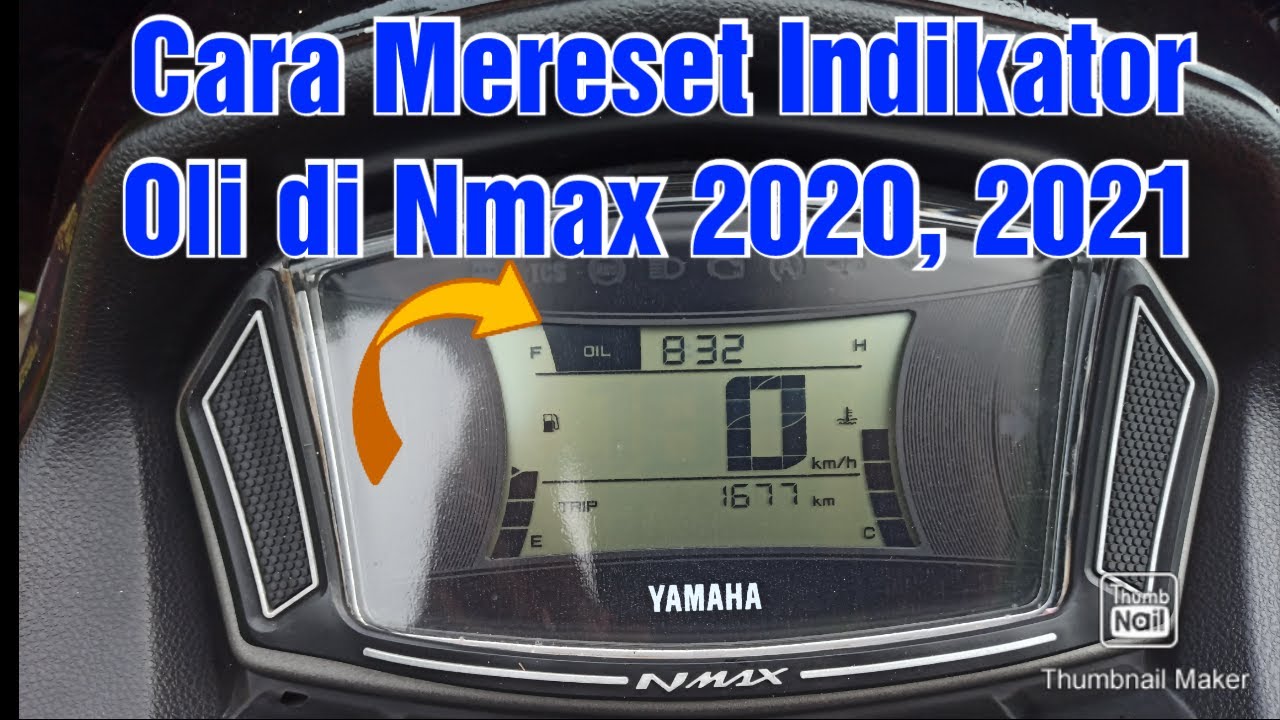 Cara Reset Oli Nmax 2020

