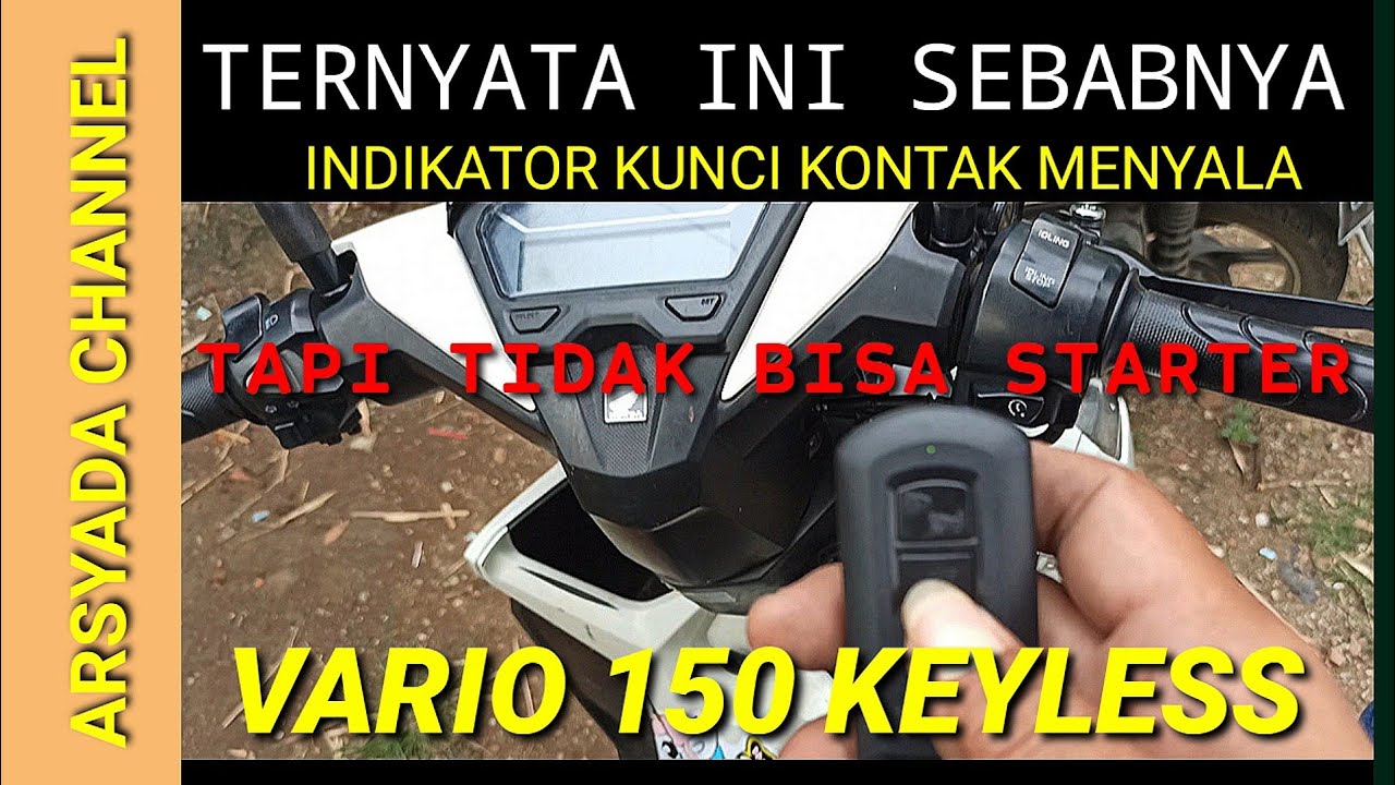 Penyebab Vario 150 Tidak Bisa Starter
