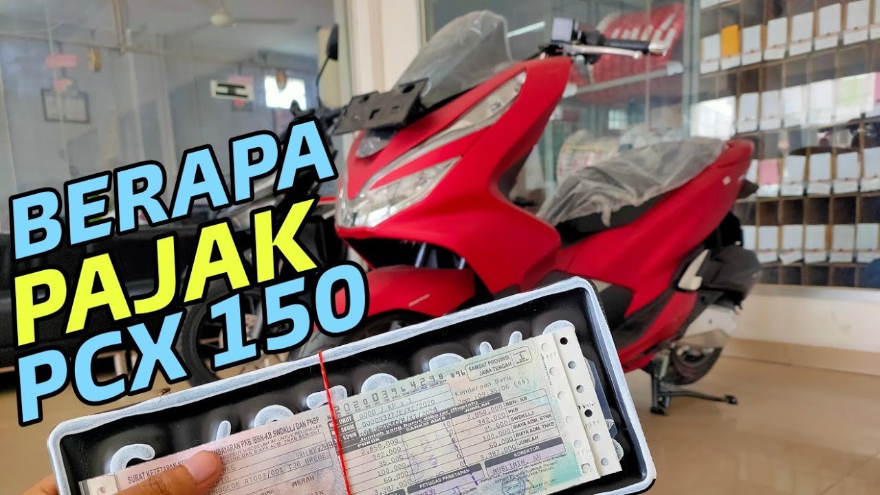 Biaya Pajak Honda Pcx Per Tahun
