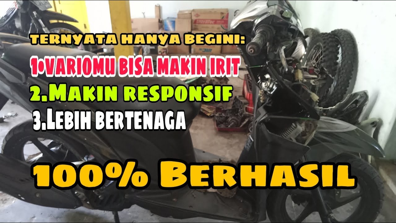Cara Membuat Motor Vario Bertenaga

