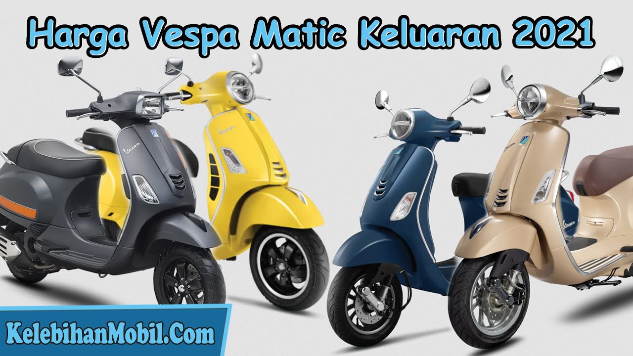 Vespa 2021 Terbaru
