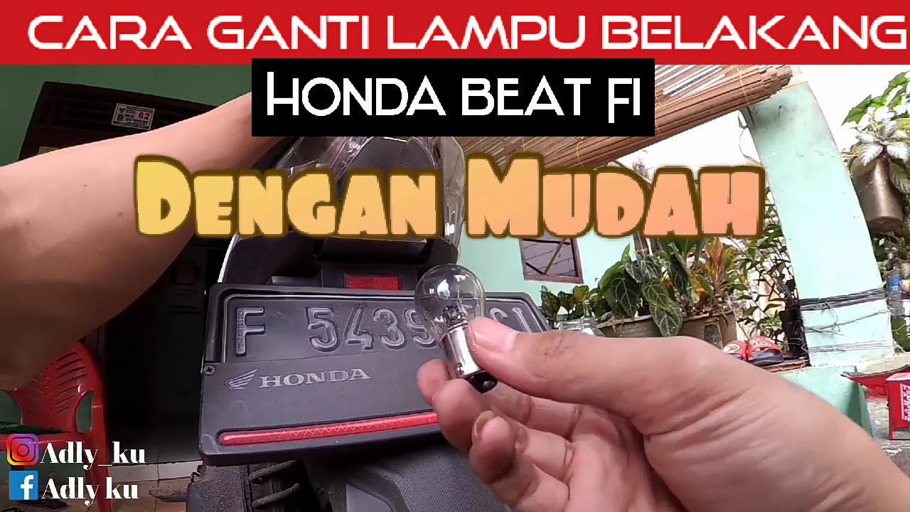 Cara Ganti Lampu Belakang Beat 2020
