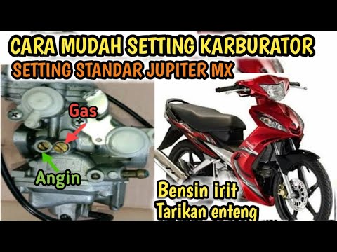 Setting Karburator Jupiter Mx
