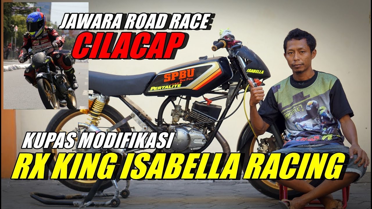 Modifikasi Rx King Road Race
