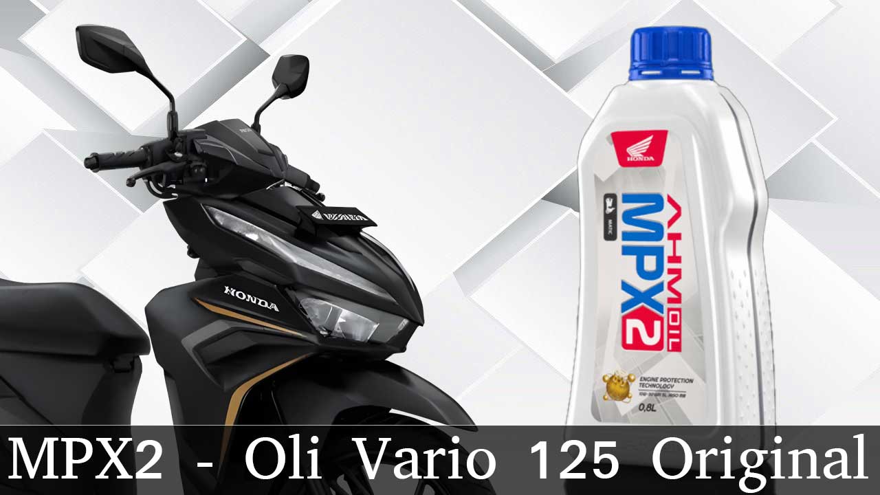 Oli Yang Bagus Untuk Vario 125
