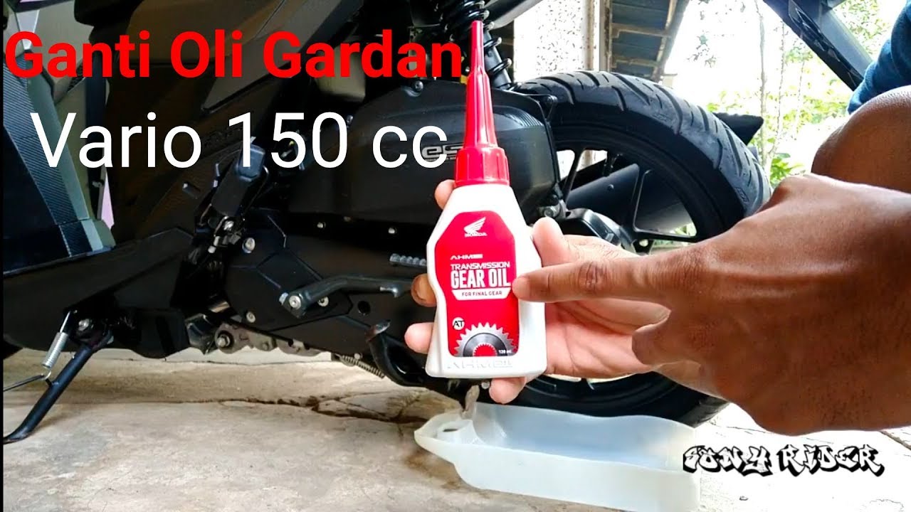 Kapasitas Oli Mesin Vario 150
