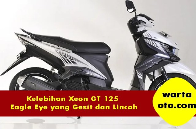 Kelebihan Dan Kekurangan Yamaha Xeon
