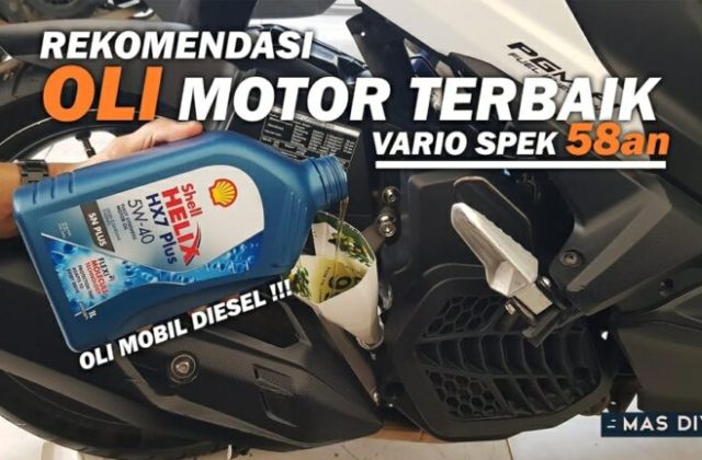 Oli Yang Cocok Untuk Vario 150
