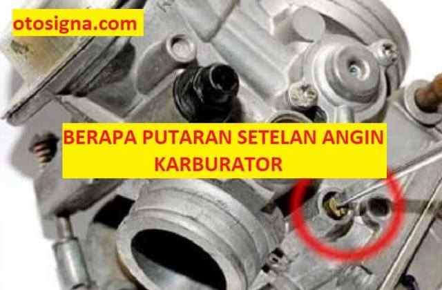 Cara Setting Angin Karburator Pe 28
