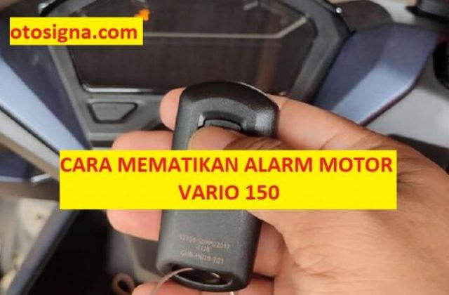 Cara Menghidupkan Alarm Vario 150
